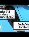 Porsche 718 Boxster / Cayman GTS 4.0 - Side Vent Grille Set by ZUNSPORT (2020+)