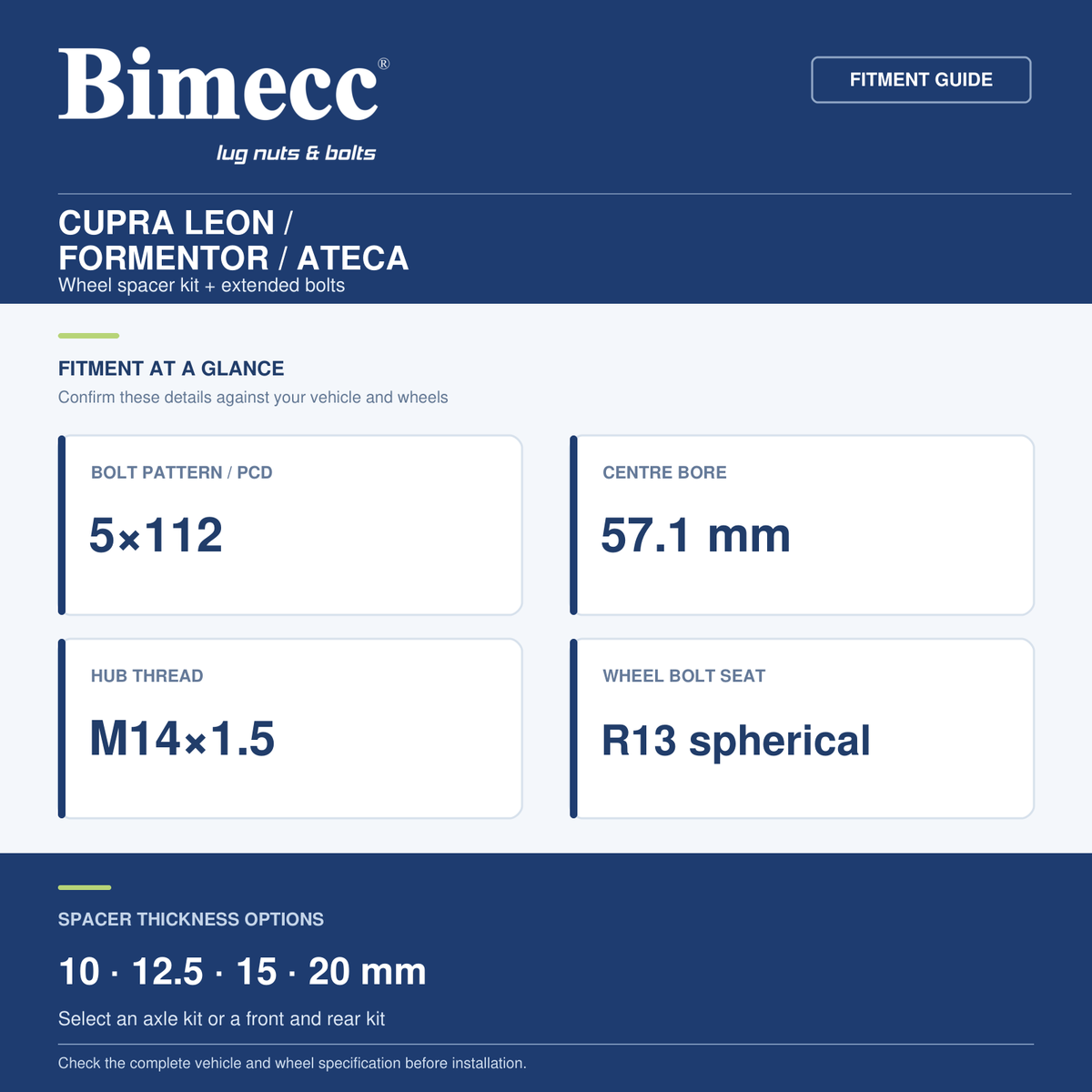 Bimecc Wheel Spacer Kit - CUPRA Leon / Formentor / Ateca 5x112 / 57.1 — Bimecc branded fitment and specification guide